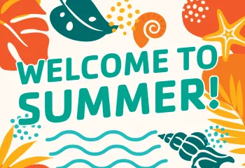 Welcome to Summer